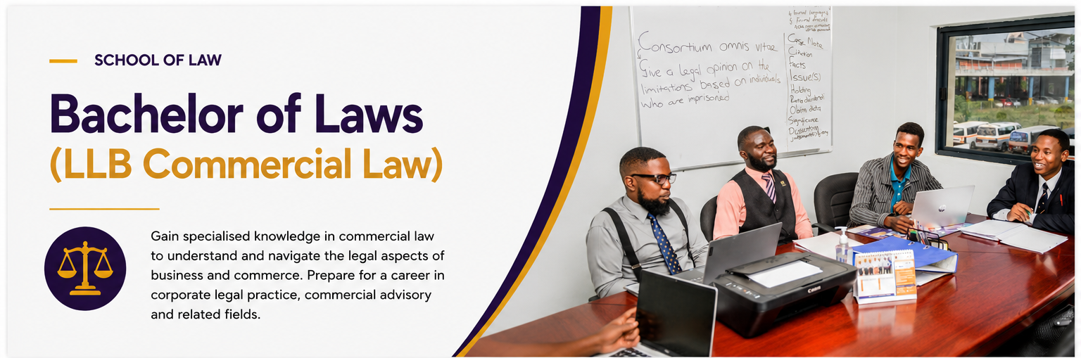 Bachelor of Laws (LLB Commercial Law)